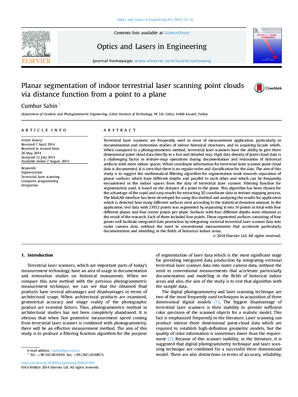 Planar segmentation of indoor terrestrial laser scanning point clouds via distance function from a point to a plane