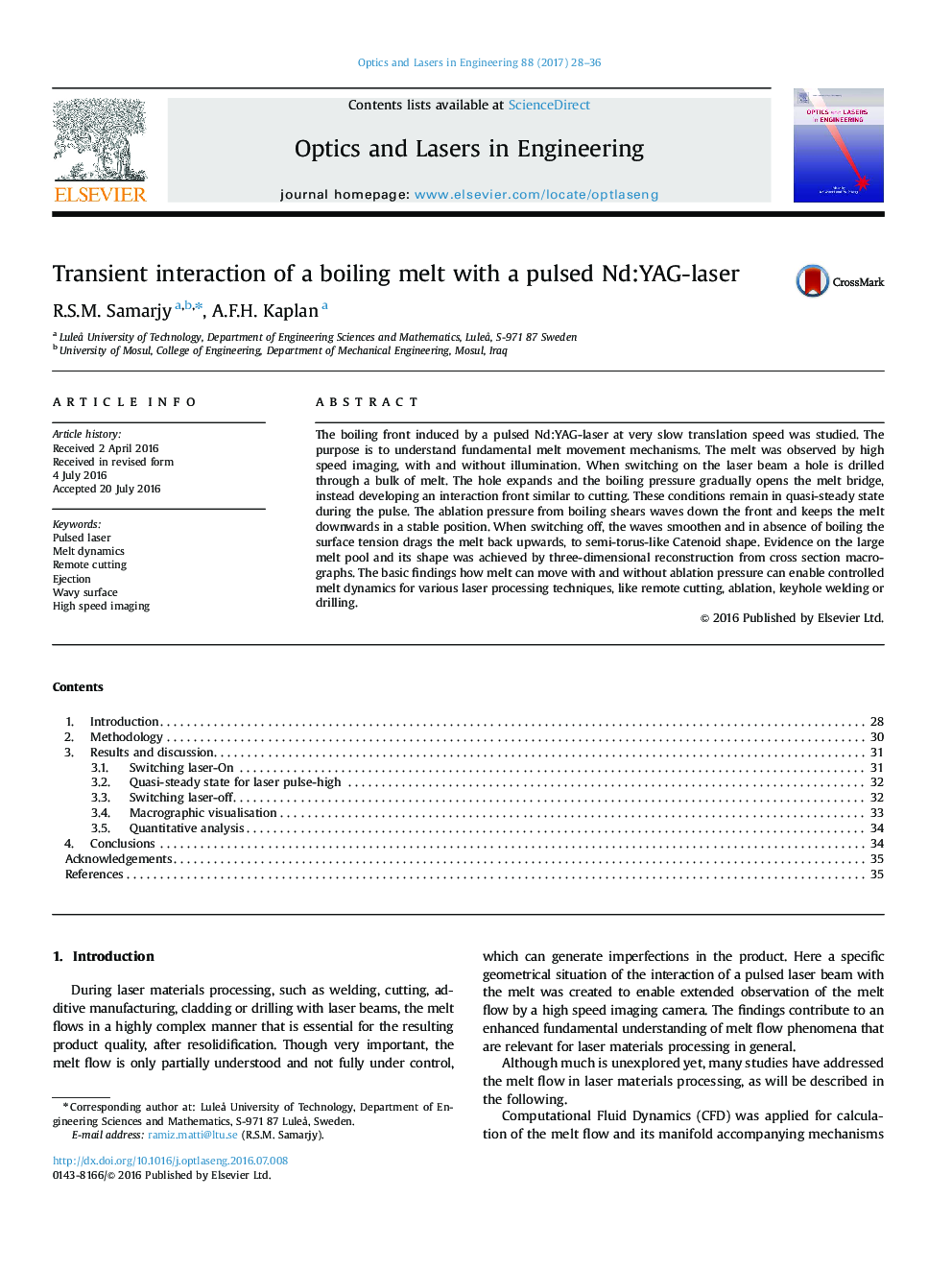 Transient interaction of a boiling melt with a pulsed Nd:YAG-laser