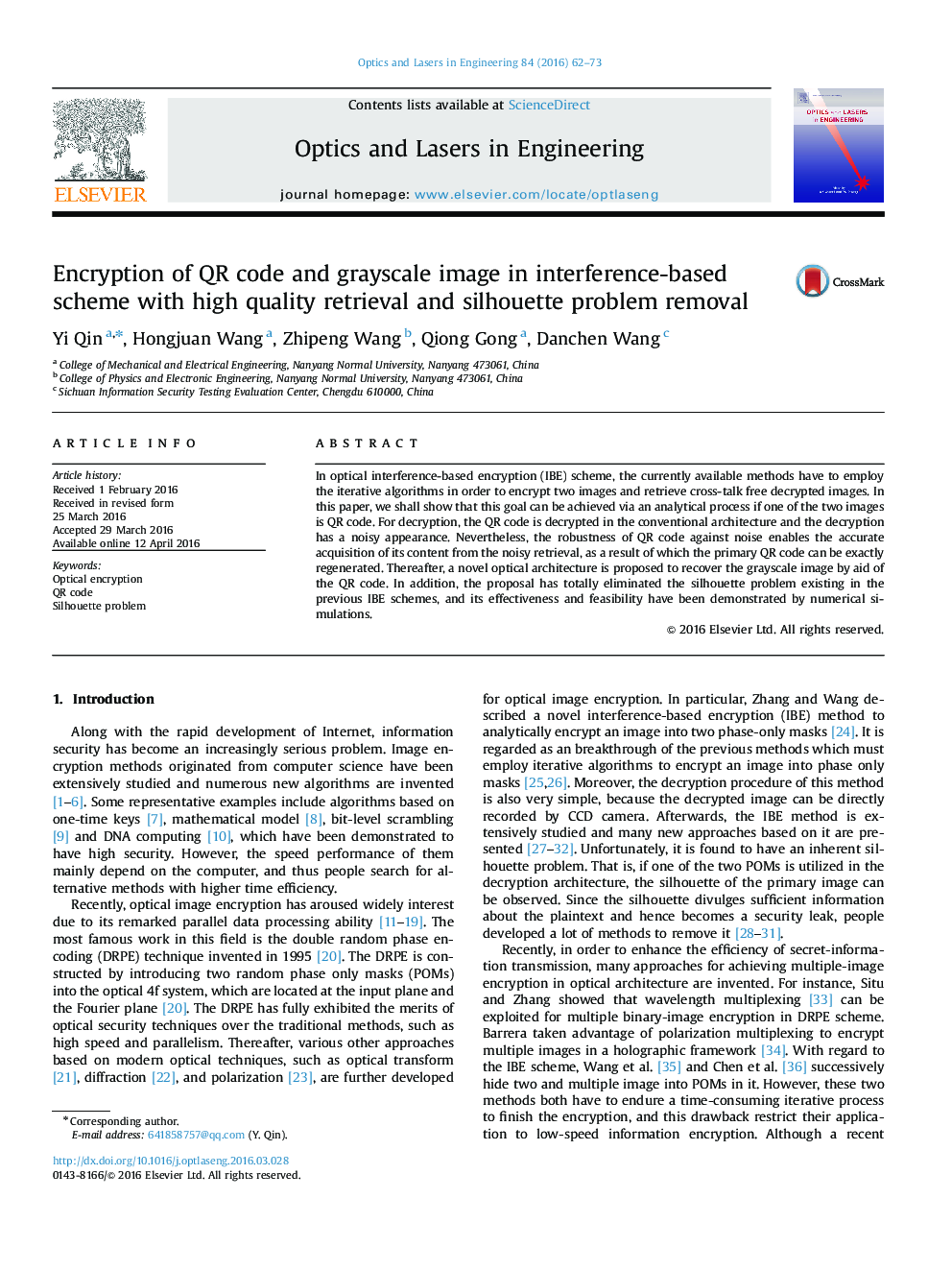 Encryption of QR code and grayscale image in interference-based scheme with high quality retrieval and silhouette problem removal