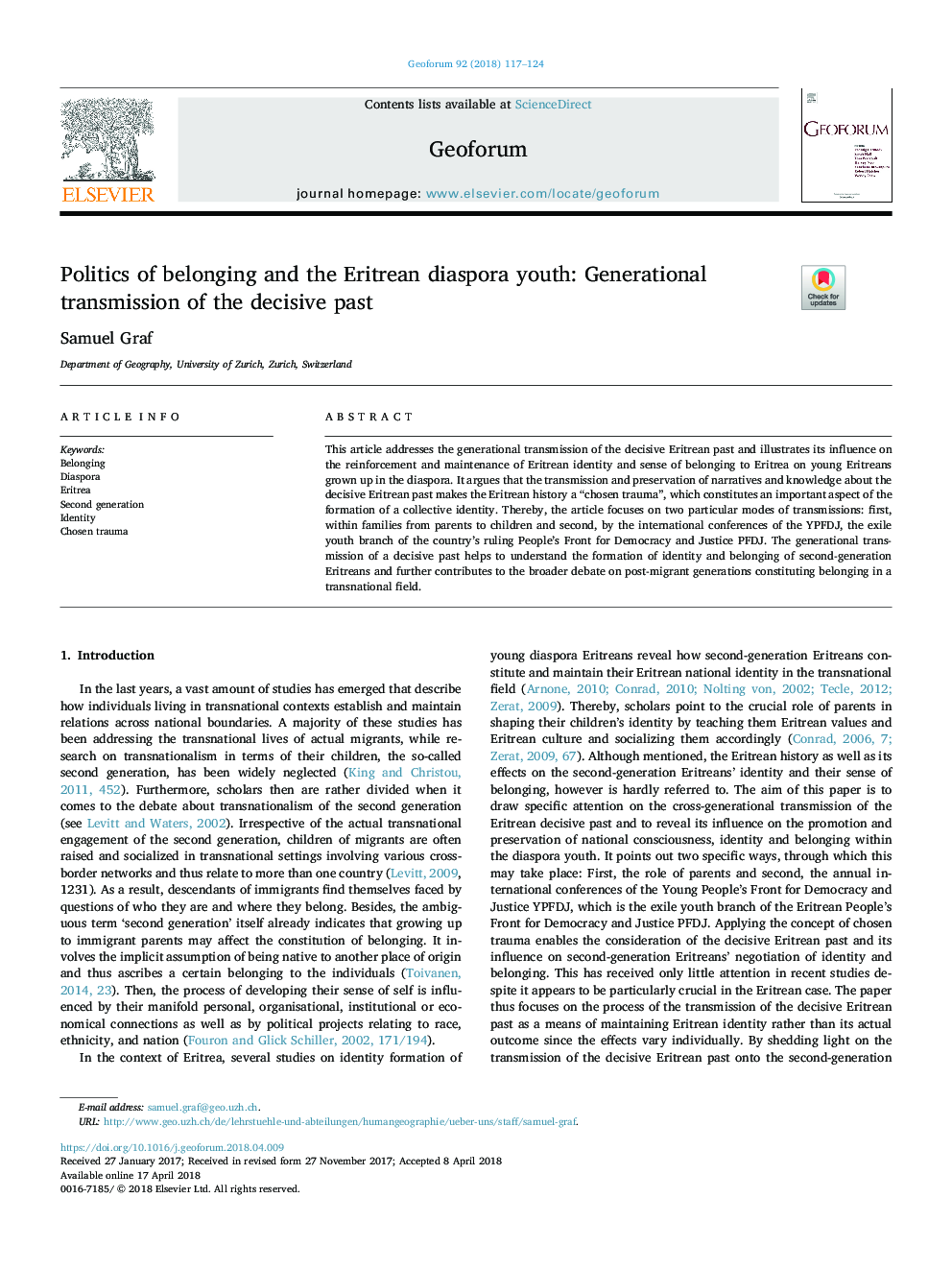 Politics of belonging and the Eritrean diaspora youth: Generational transmission of the decisive past