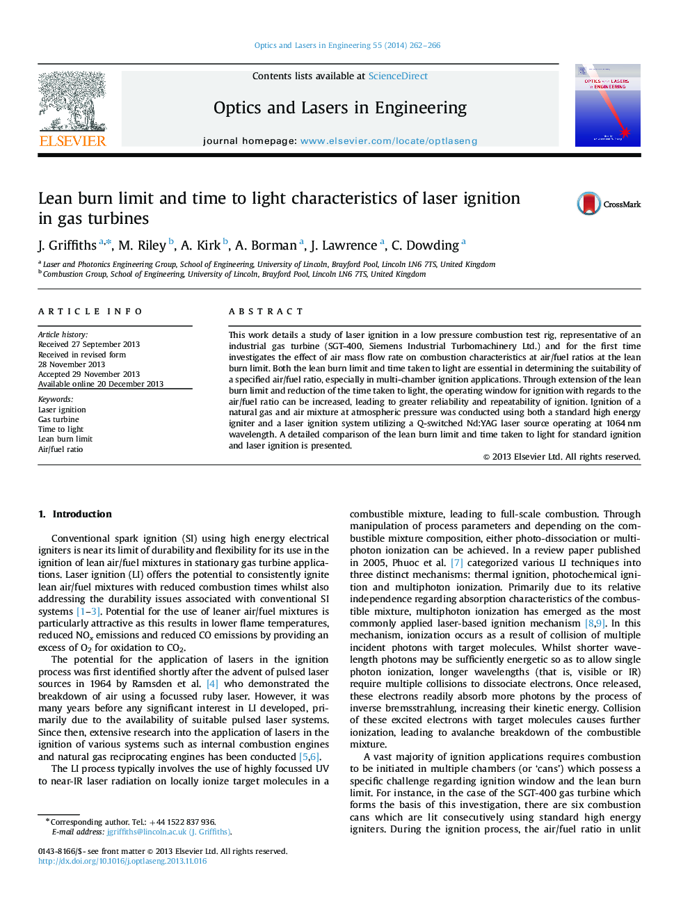 Lean burn limit and time to light characteristics of laser ignition in gas turbines