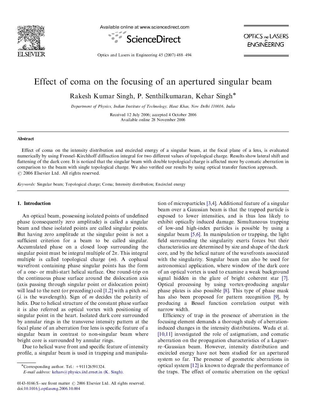 Effect of coma on the focusing of an apertured singular beam