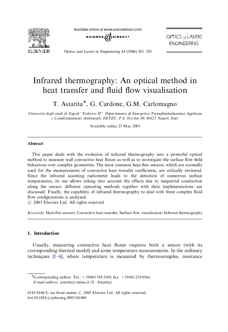 Infrared thermography: An optical method in heat transfer and fluid flow visualisation