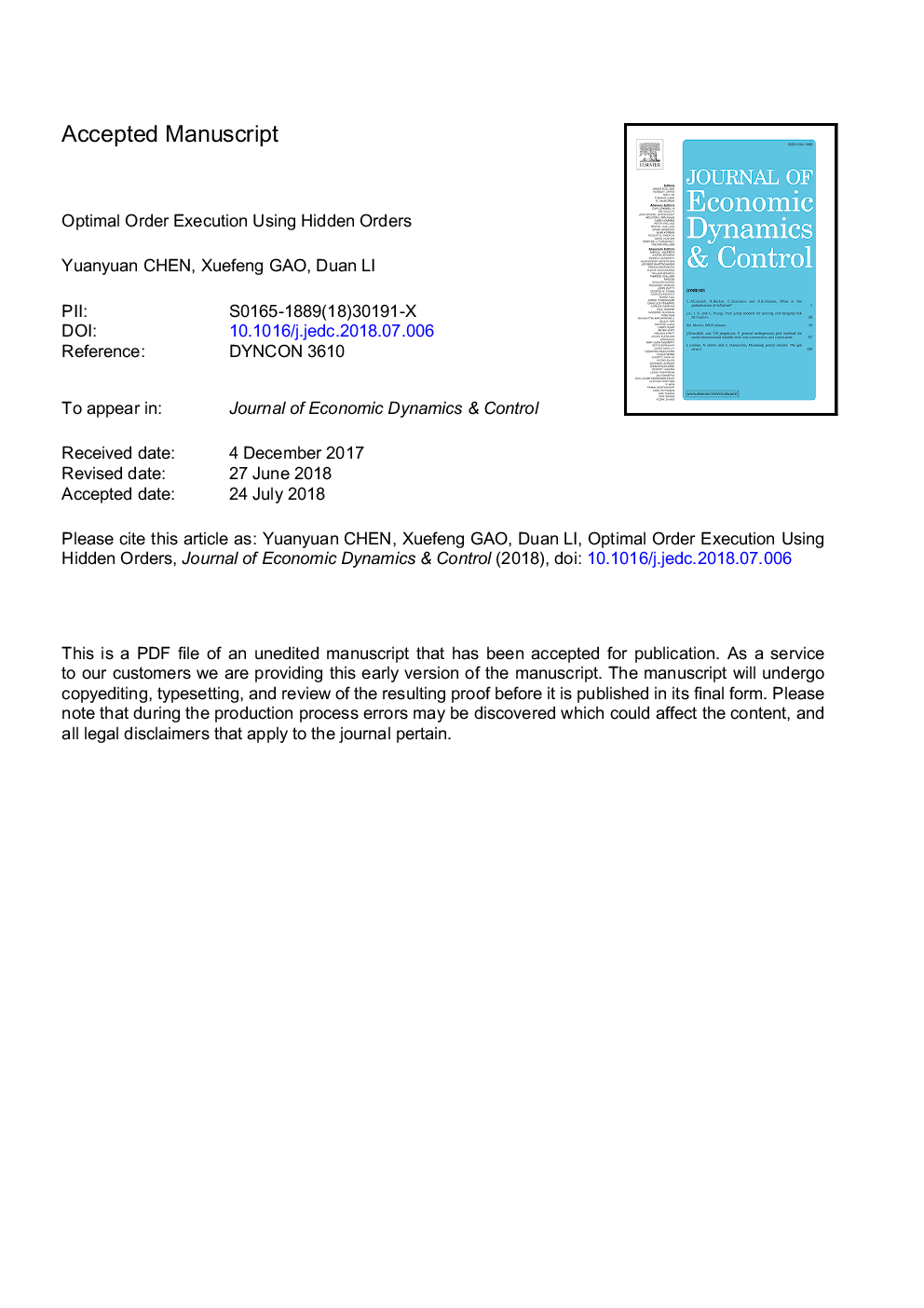 Optimal order execution using hidden orders