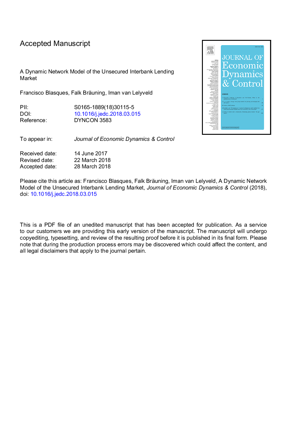 A dynamic network model of the unsecured interbank lending market