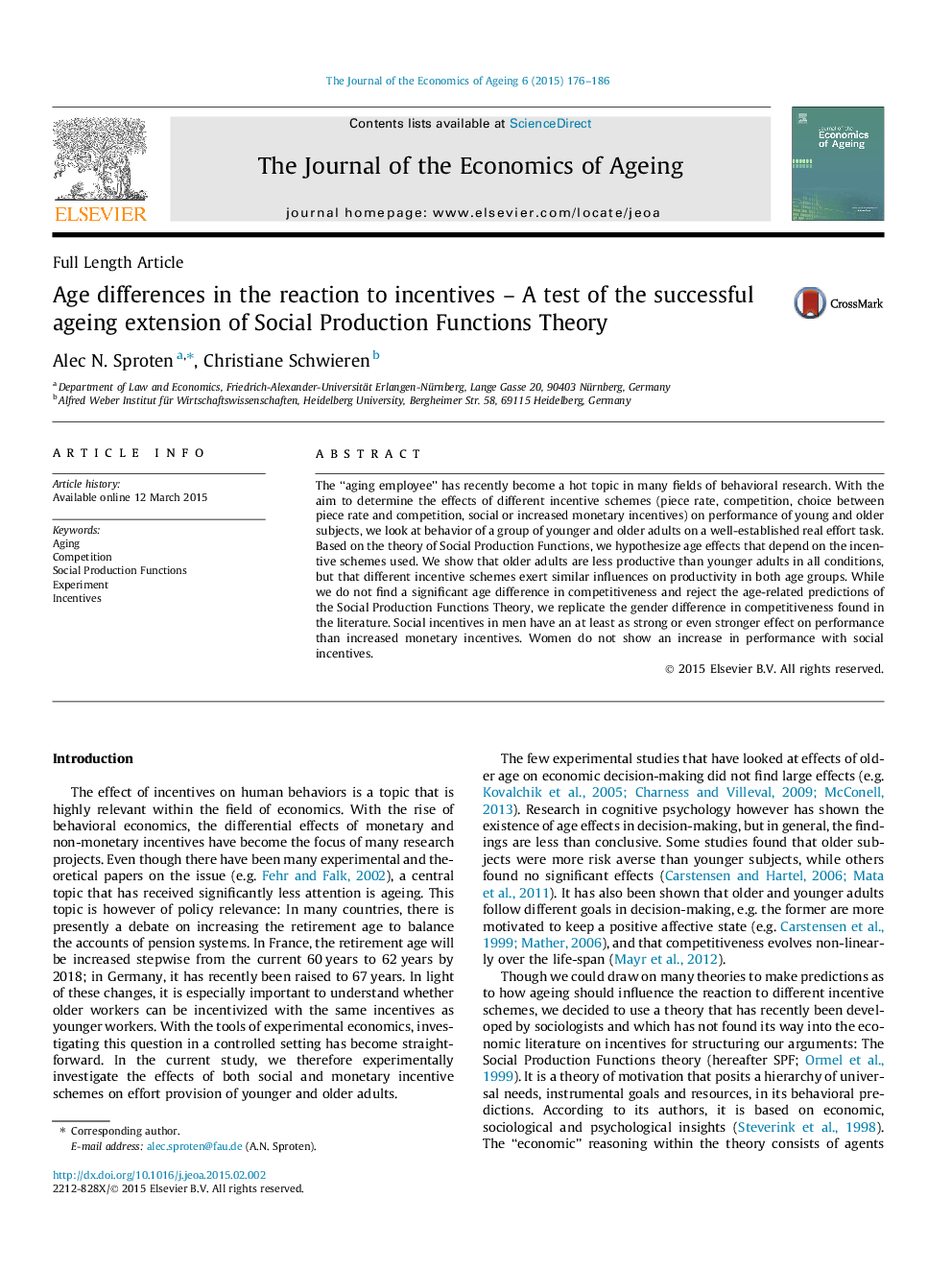 Age differences in the reaction to incentives - A test of the successful ageing extension of Social Production Functions Theory