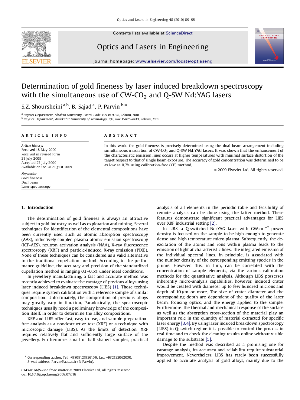 Determination of gold fineness by laser induced breakdown spectroscopy with the simultaneous use of CW-CO2 and Q-SW Nd:YAG lasers