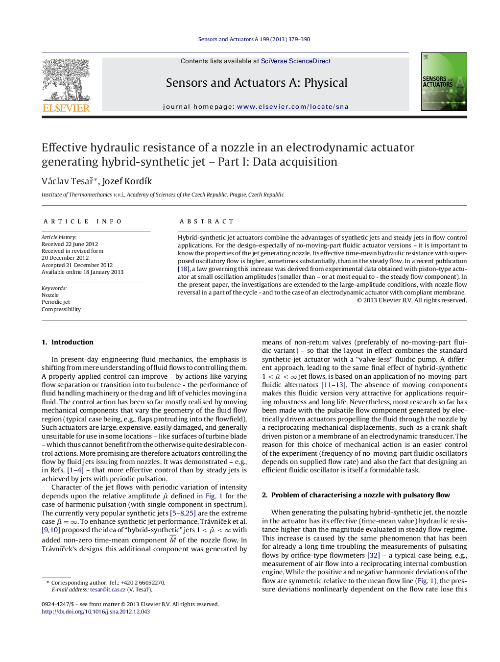 Effective hydraulic resistance of a nozzle in an electrodynamic actuator generating hybrid-synthetic jet – Part I: Data acquisition