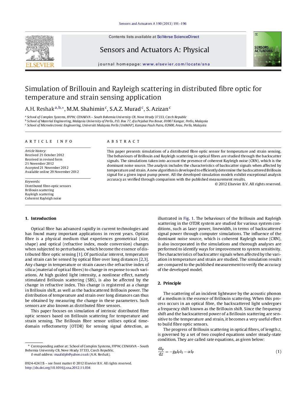 عکس صفحه اول مقاله: Simulation of Brillouin and Rayleigh scattering in distributed fibre optic for temperature and strain sensing application Simulation of Brillouin and Rayleigh scattering in distributed fibre optic for temperature and strain sensing application