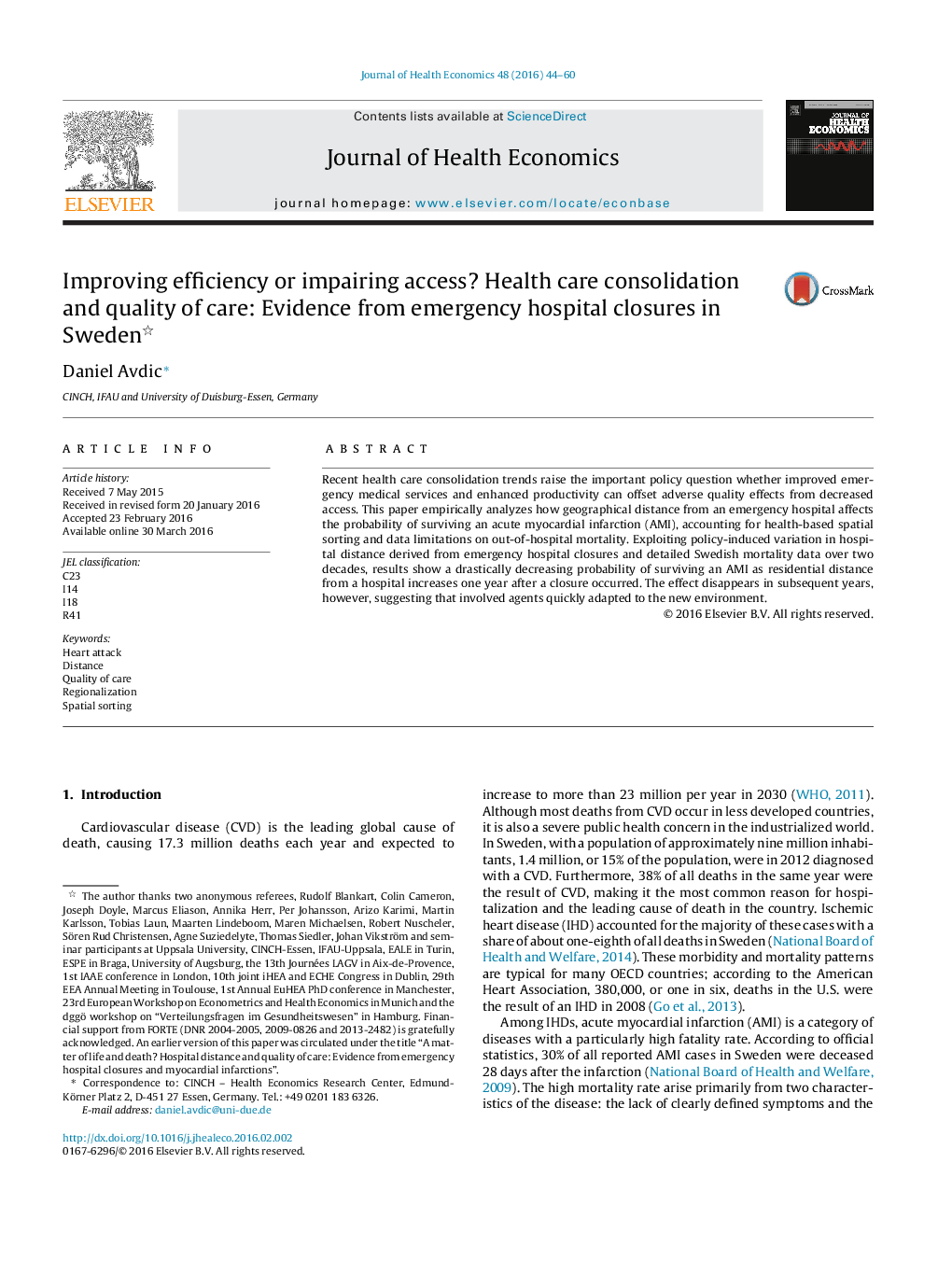 Improving efficiency or impairing access? Health care consolidation and quality of care: Evidence from emergency hospital closures in Sweden