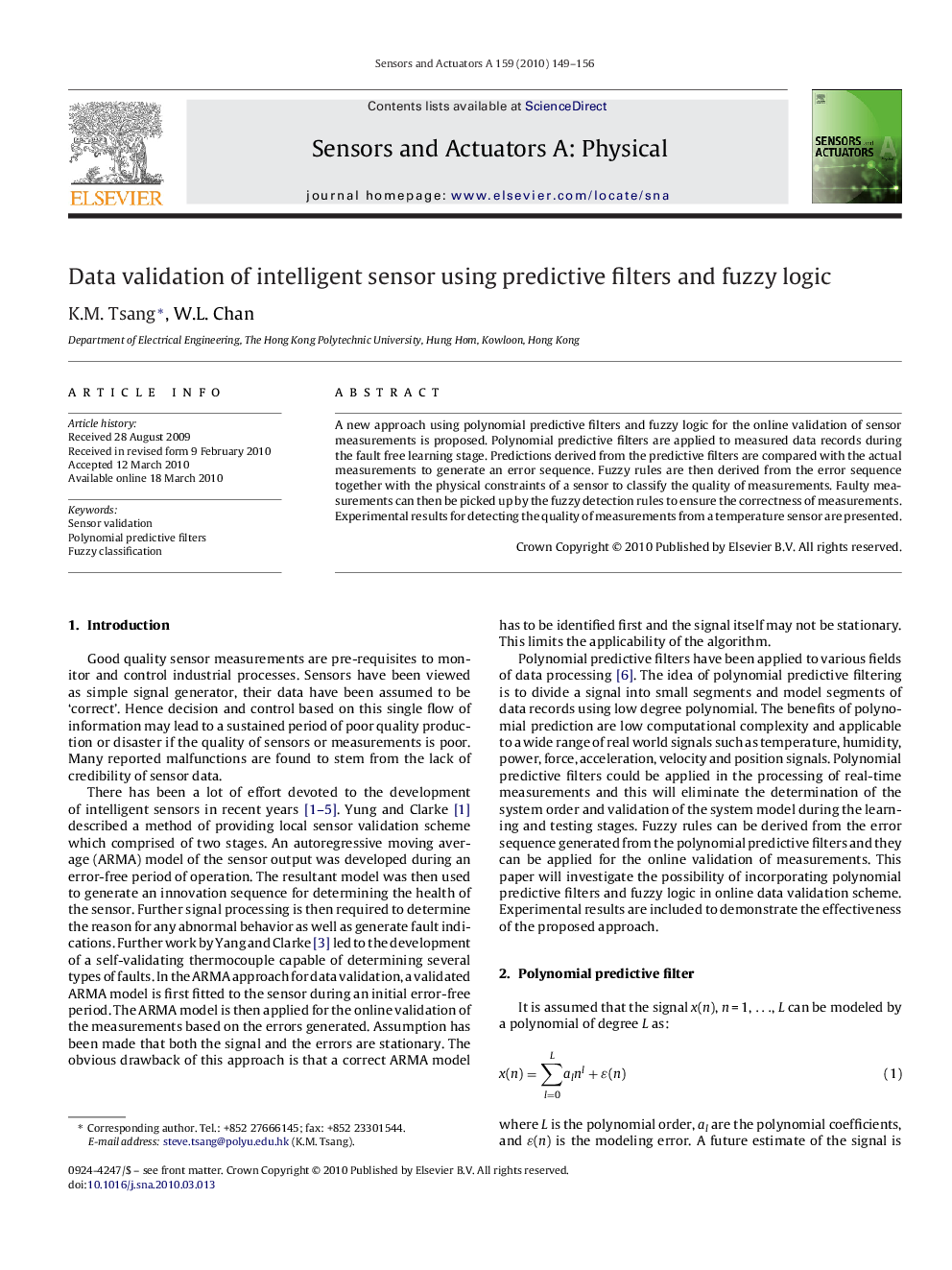 Data validation of intelligent sensor using predictive filters and fuzzy logic