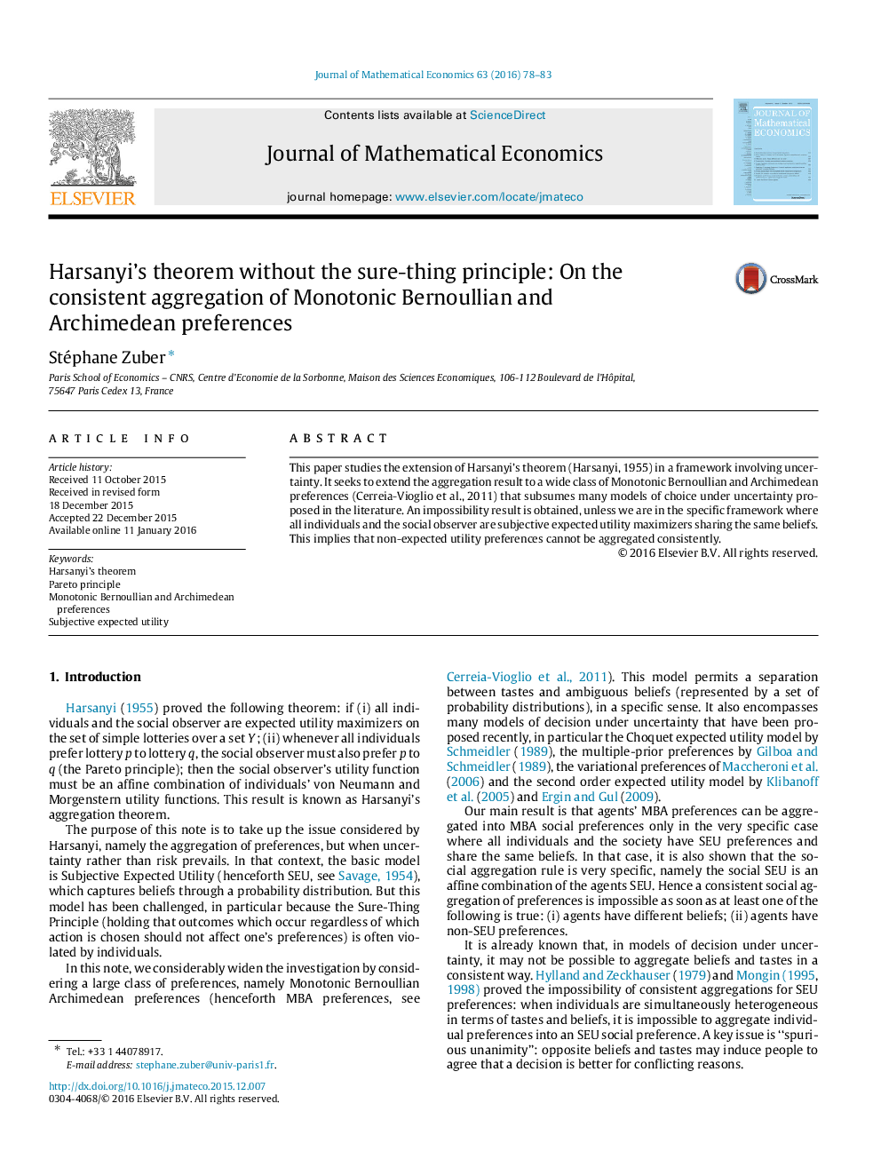 Harsanyi's theorem without the sure-thing principle: On the consistent aggregation of Monotonic Bernoullian and Archimedean preferences