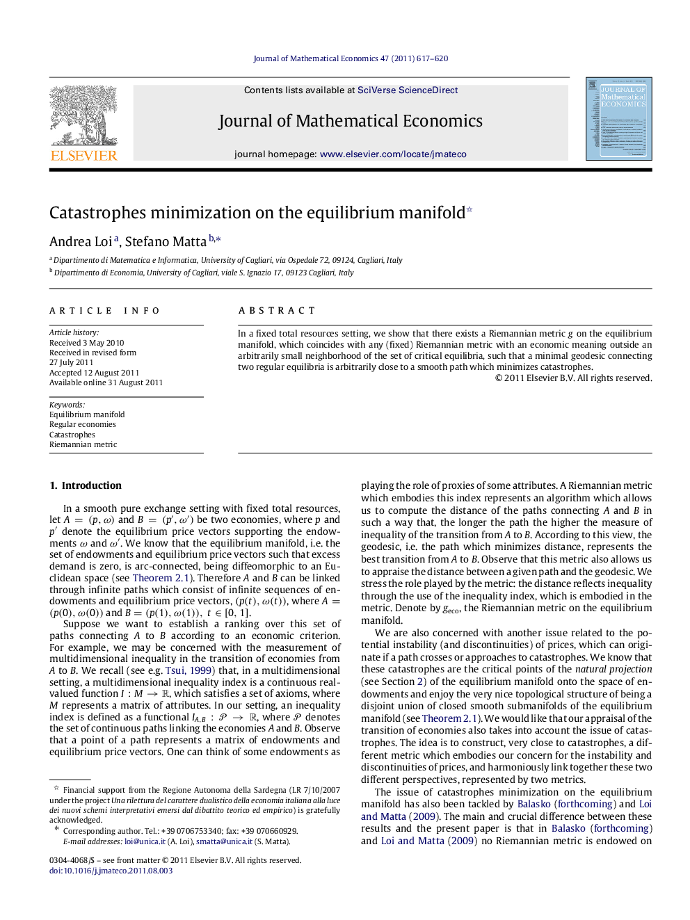 Catastrophes minimization on the equilibrium manifold