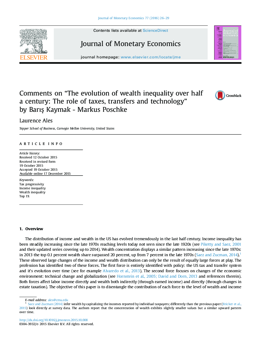 Comments on “The evolution of wealth inequality over half a century: The role of taxes, transfers and technology” by BarÄ±Å Kaymak - Markus Poschke