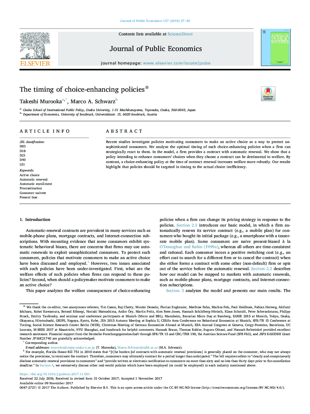 The timing of choice-enhancing policies