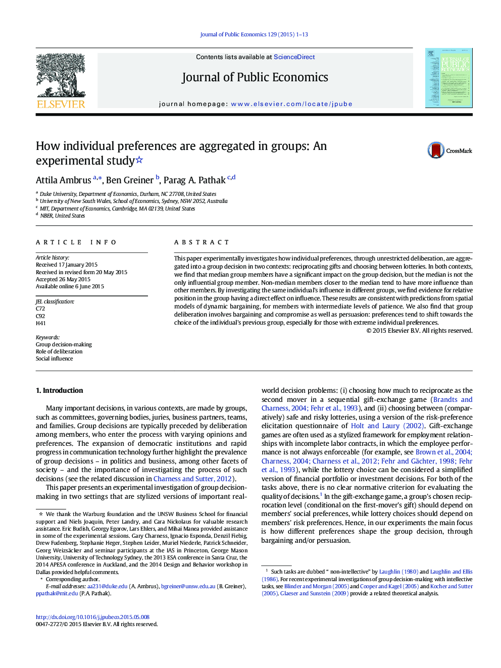 How individual preferences are aggregated in groups: An experimental study