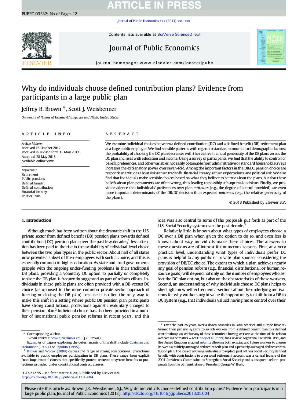 Why do individuals choose defined contribution plans? Evidence from participants in a large public plan