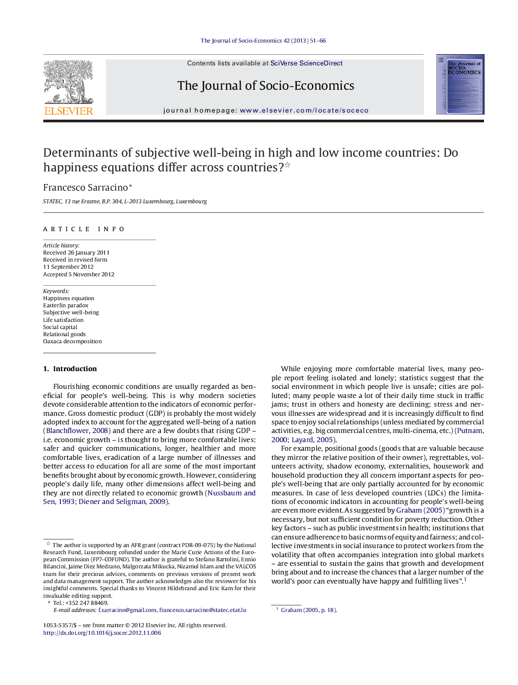 Determinants of subjective well-being in high and low income countries: Do happiness equations differ across countries?