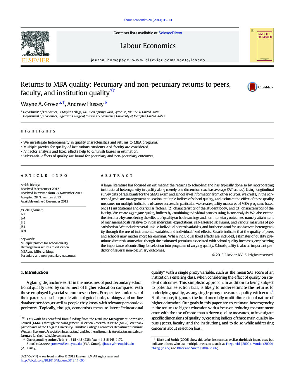 Returns to MBA quality: Pecuniary and non-pecuniary returns to peers, faculty, and institution quality