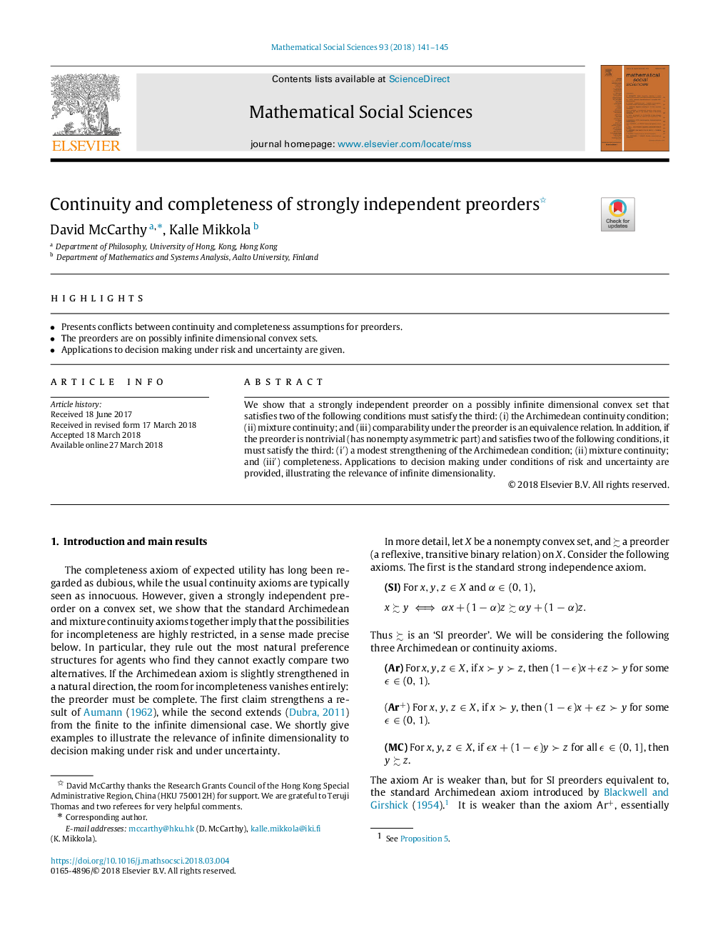 Continuity and completeness of strongly independent preorders