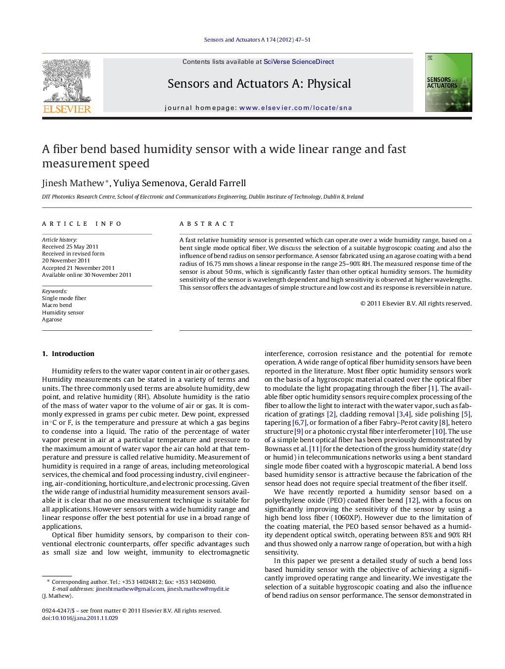 A fiber bend based humidity sensor with a wide linear range and fast measurement speed