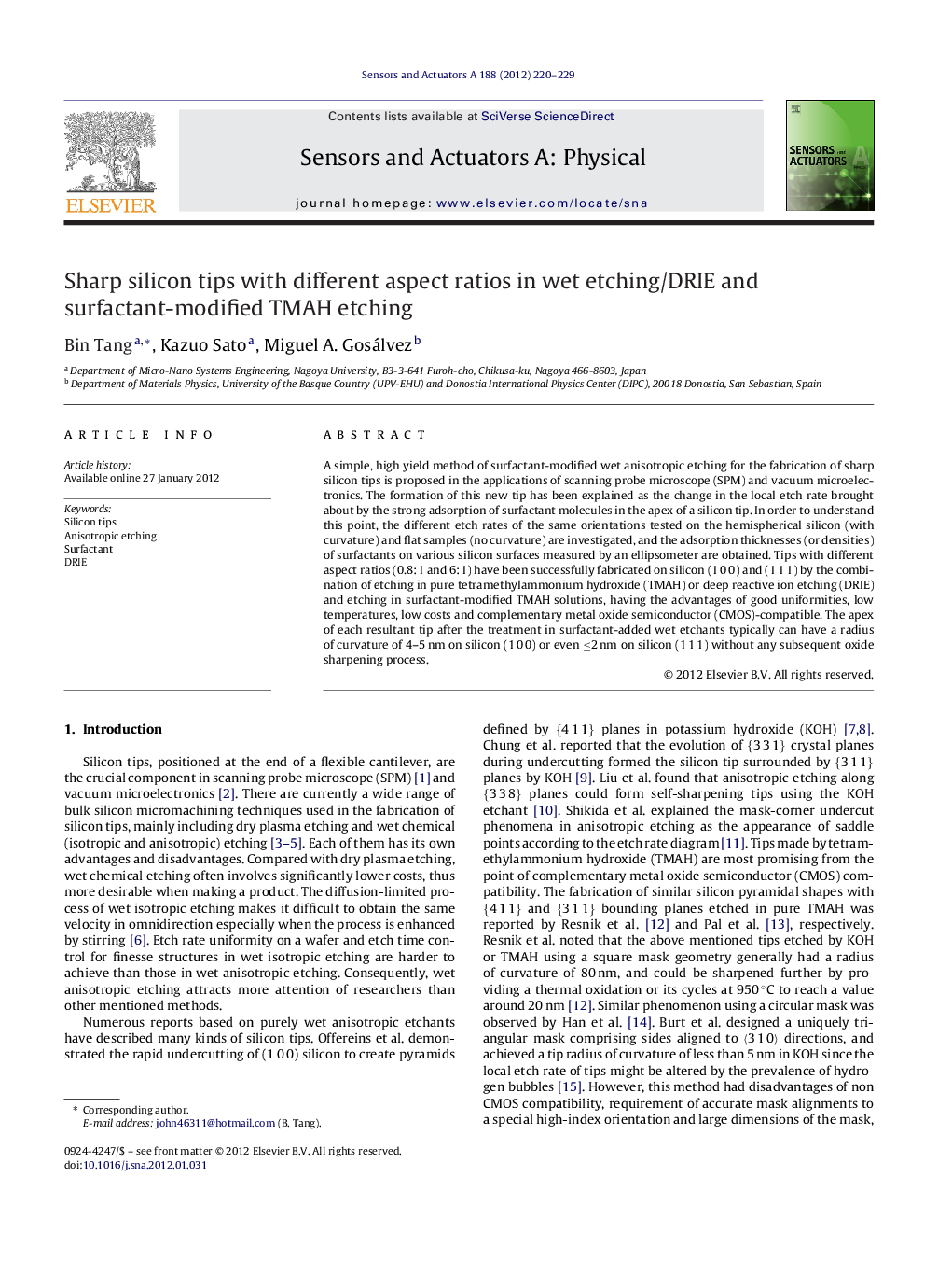 Sharp silicon tips with different aspect ratios in wet etching/DRIE and surfactant-modified TMAH etching