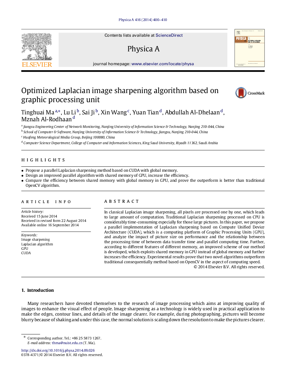 Optimized Laplacian image sharpening algorithm based on graphic processing unit