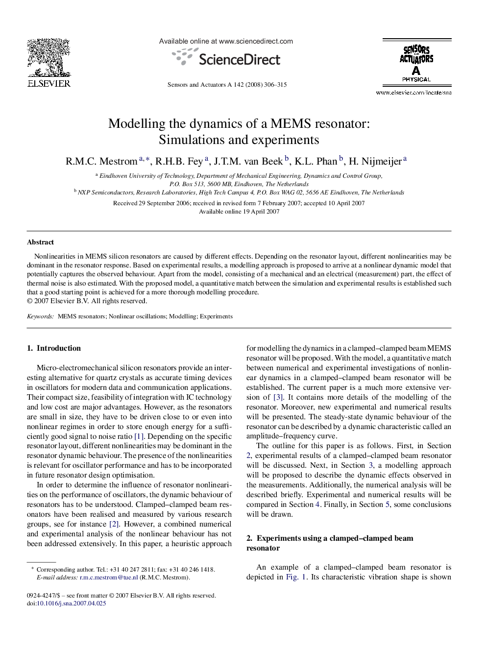 Modelling the dynamics of a MEMS resonator: Simulations and experiments