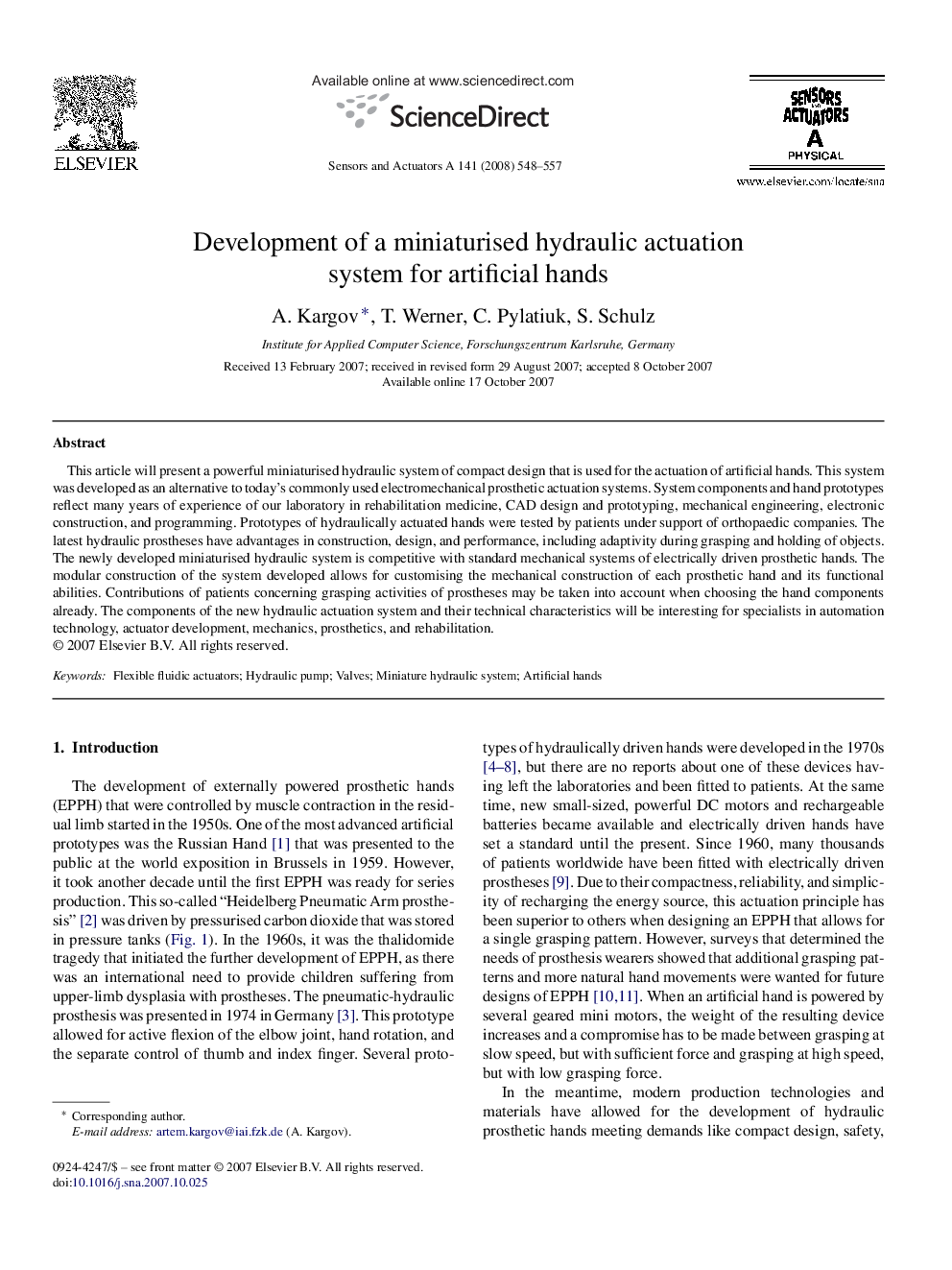 Development of a miniaturised hydraulic actuation system for artificial hands