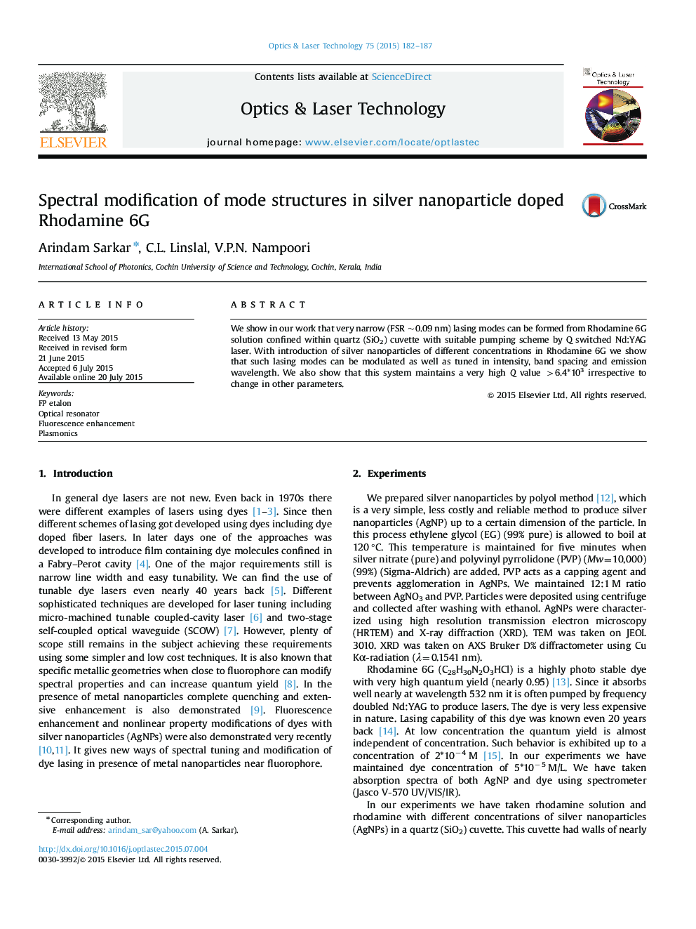 Spectral modification of mode structures in silver nanoparticle doped Rhodamine 6G