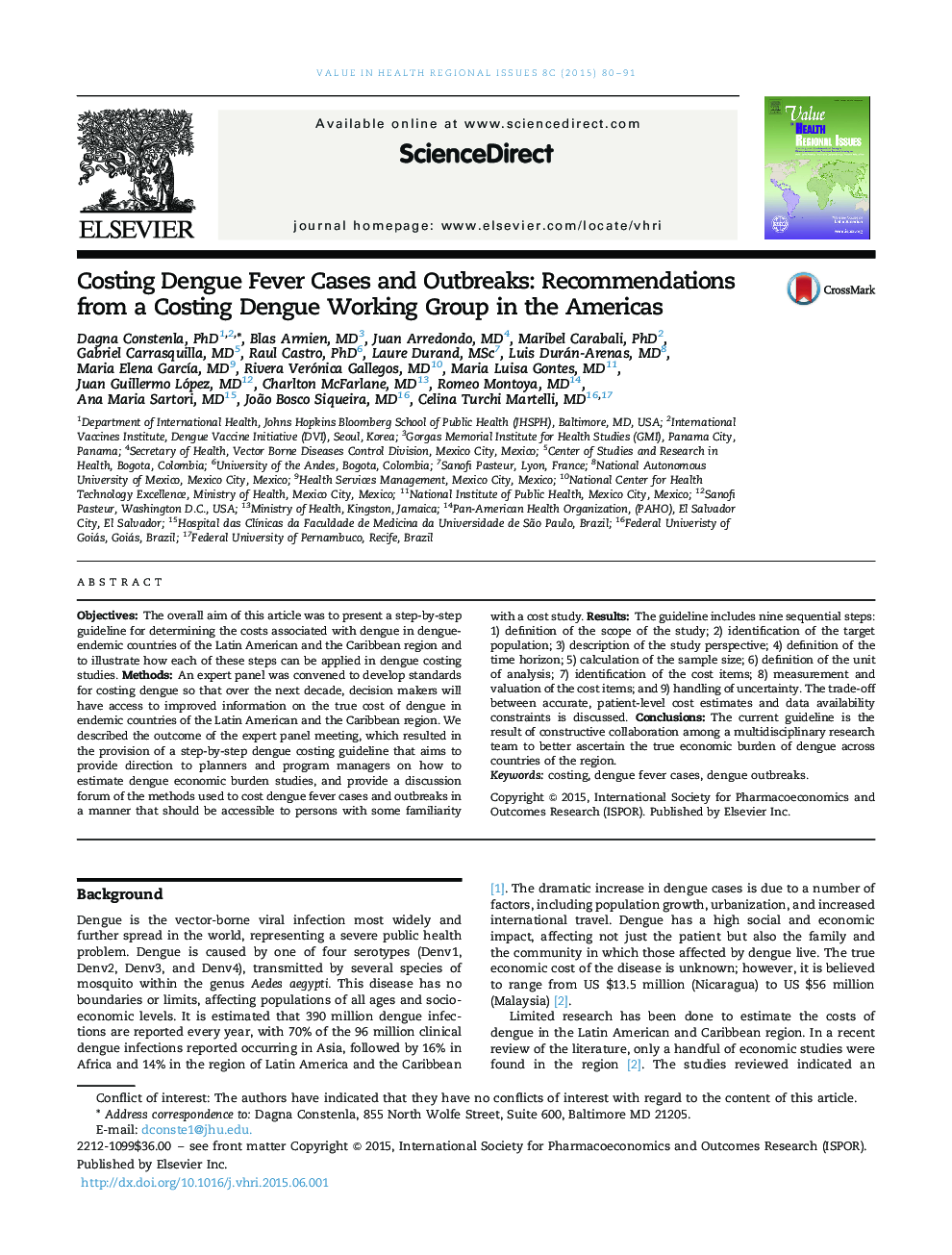 Costing Dengue Fever Cases and Outbreaks: Recommendations from a Costing Dengue Working Group in the Americas