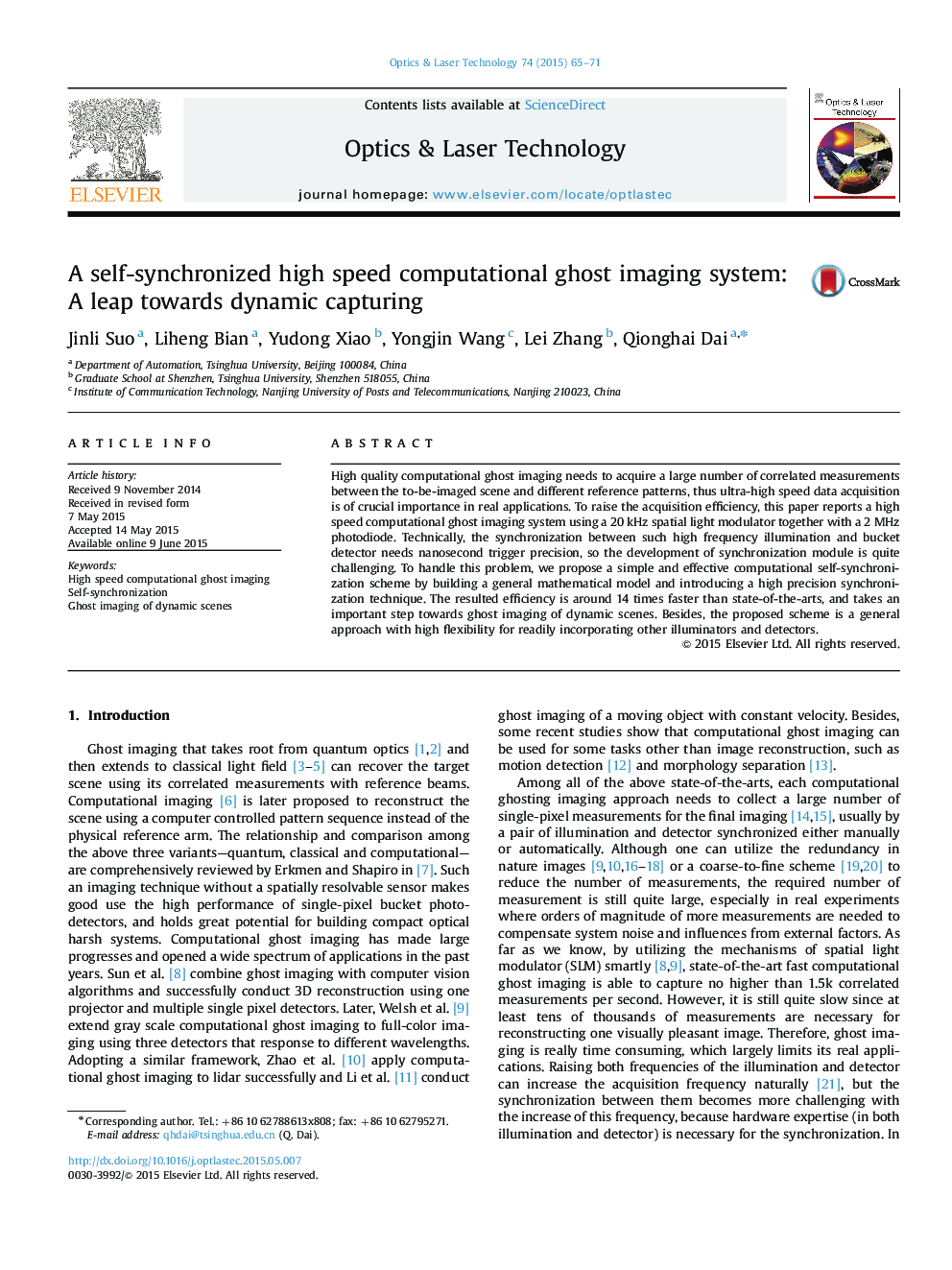 A self-synchronized high speed computational ghost imaging system: A leap towards dynamic capturing