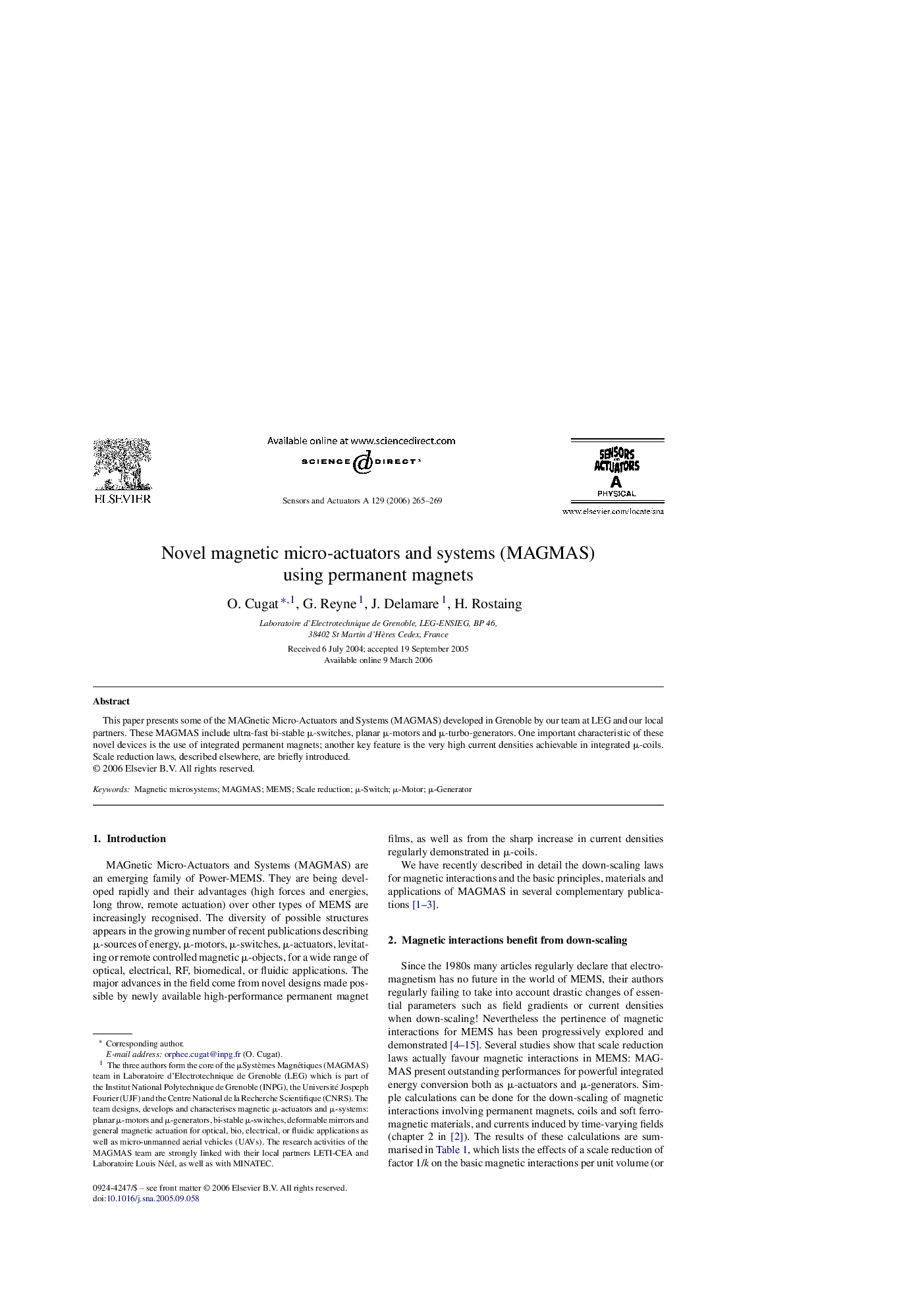 Novel magnetic micro-actuators and systems (MAGMAS) using permanent magnets