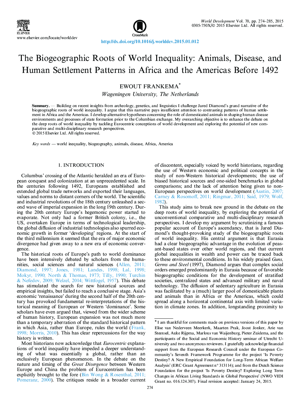 ریشه های بیوگرافی نابرابری های جهانی: حیوانات، بیماری ها و الگوهای انسانی در آفریقا و آمریکا قبل از سال 1492 