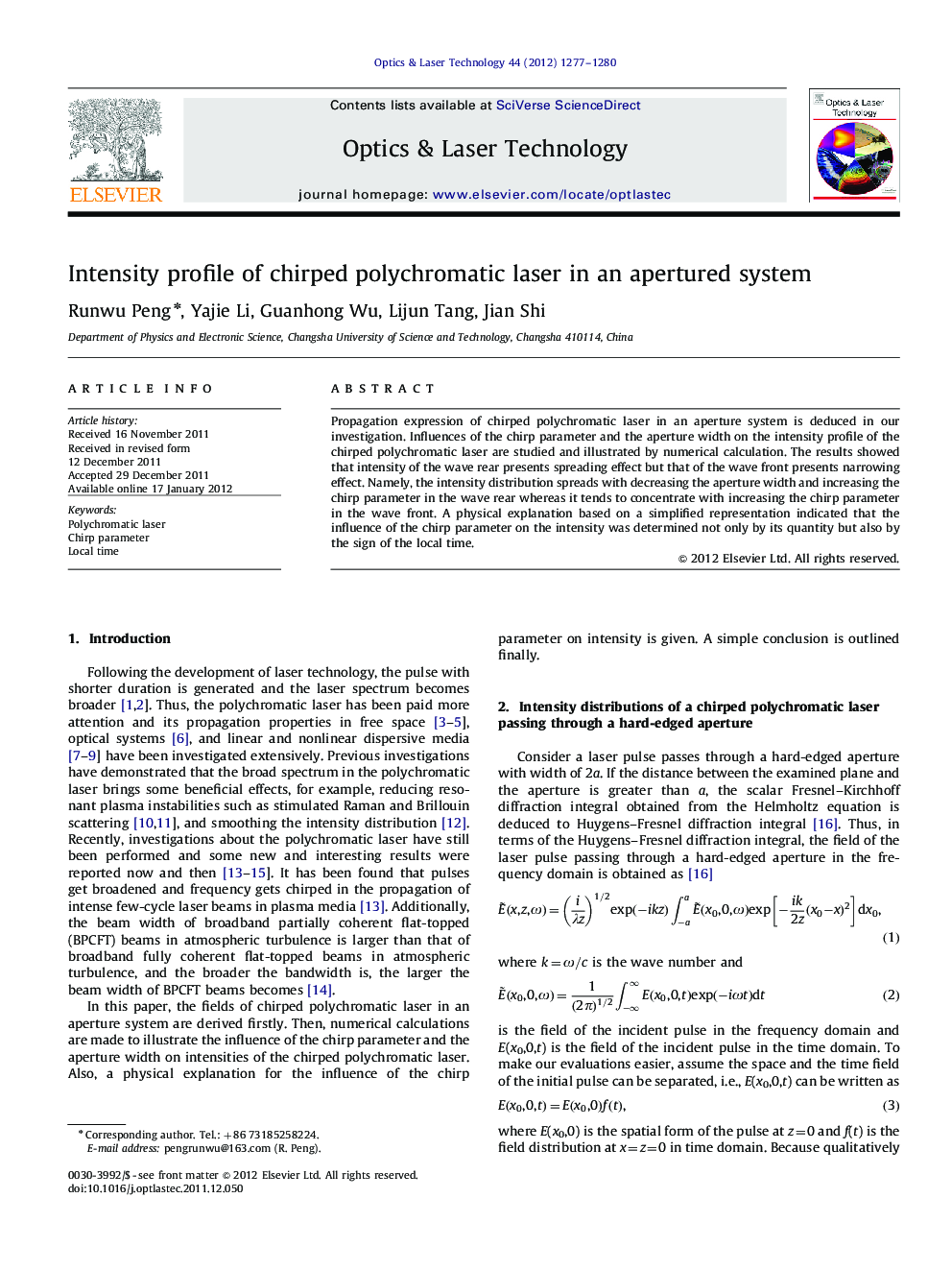 Intensity profile of chirped polychromatic laser in an apertured system