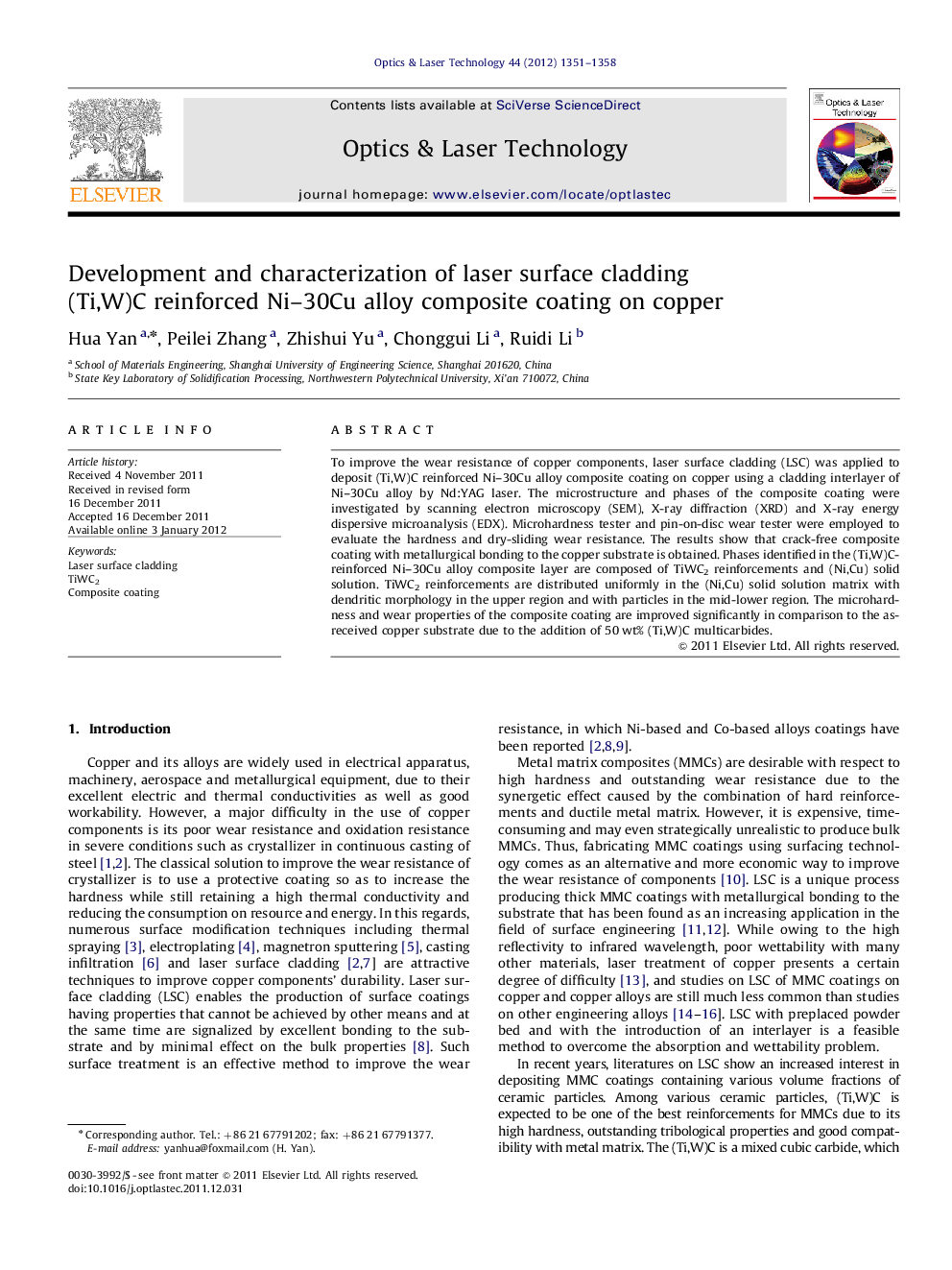 عکس صفحه اول مقاله: Development and characterization of laser surface cladding (Ti,W)C reinforced Ni–30Cu alloy composite coating on copper Development and characterization of laser surface cladding (Ti,W)C reinforced Ni–30Cu alloy composite coating on copper