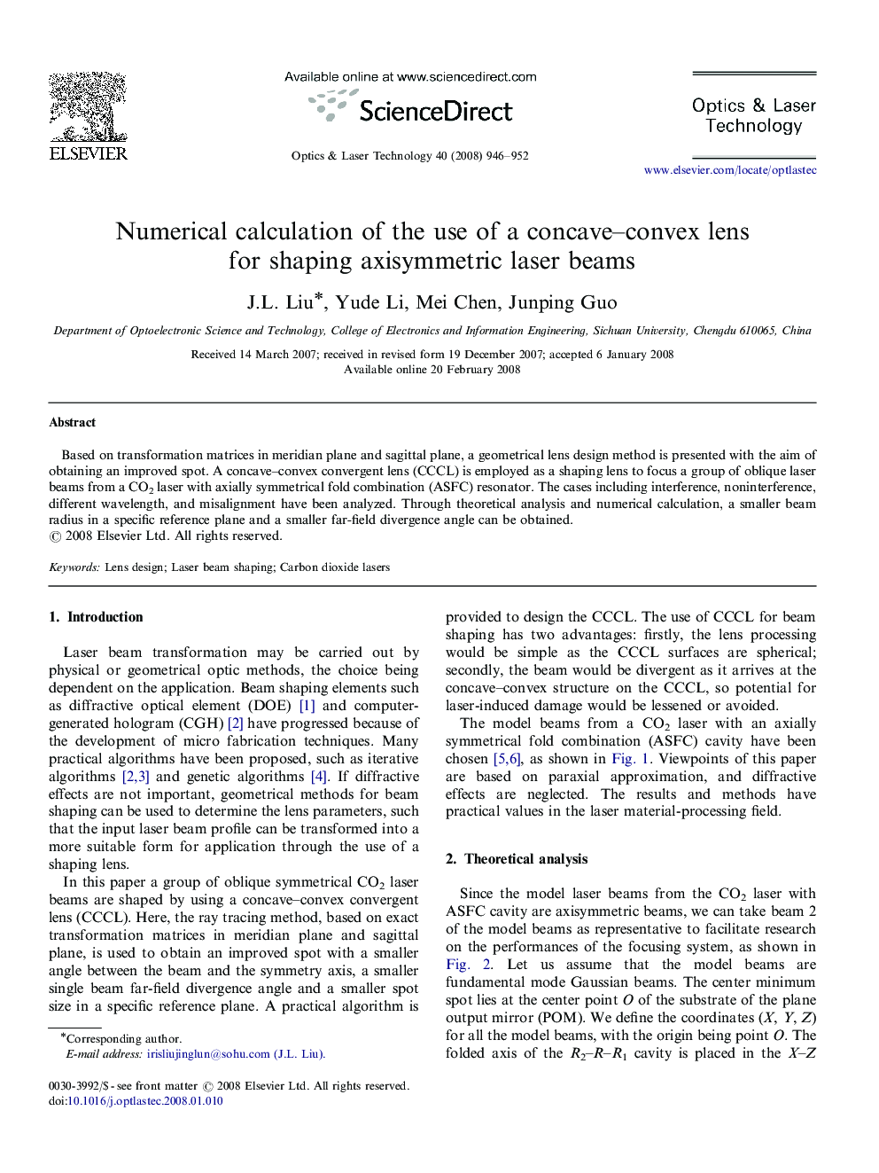 Numerical calculation of the use of a concave–convex lens for shaping axisymmetric laser beams