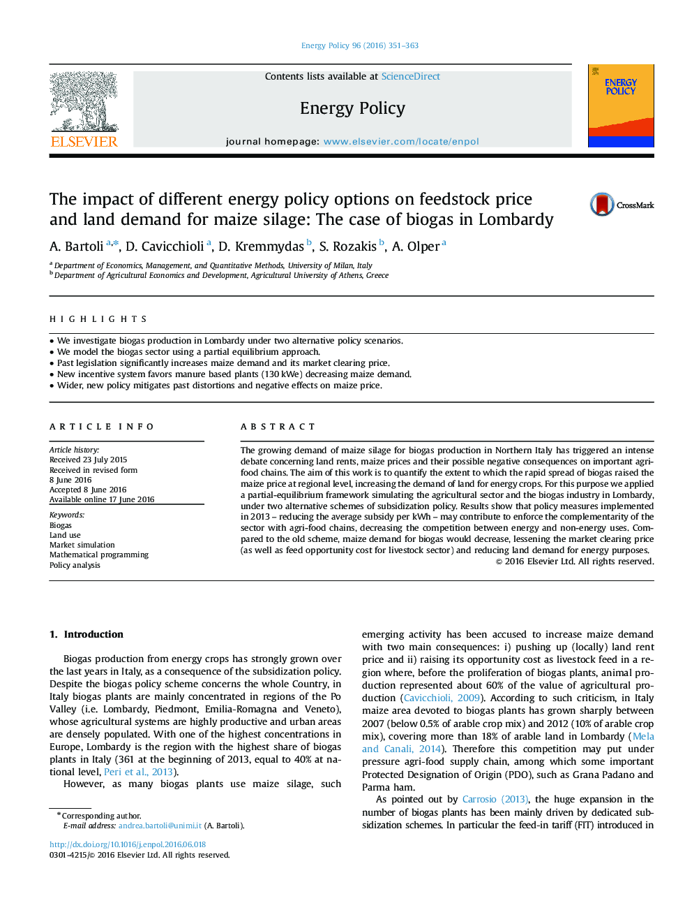 تأثیر گزینه های مختلف سیاست انرژی بر قیمت مواد اولیه و تقاضای زمین برای سیلوهای ذرت: مورد بیوگاز در لومباردی 