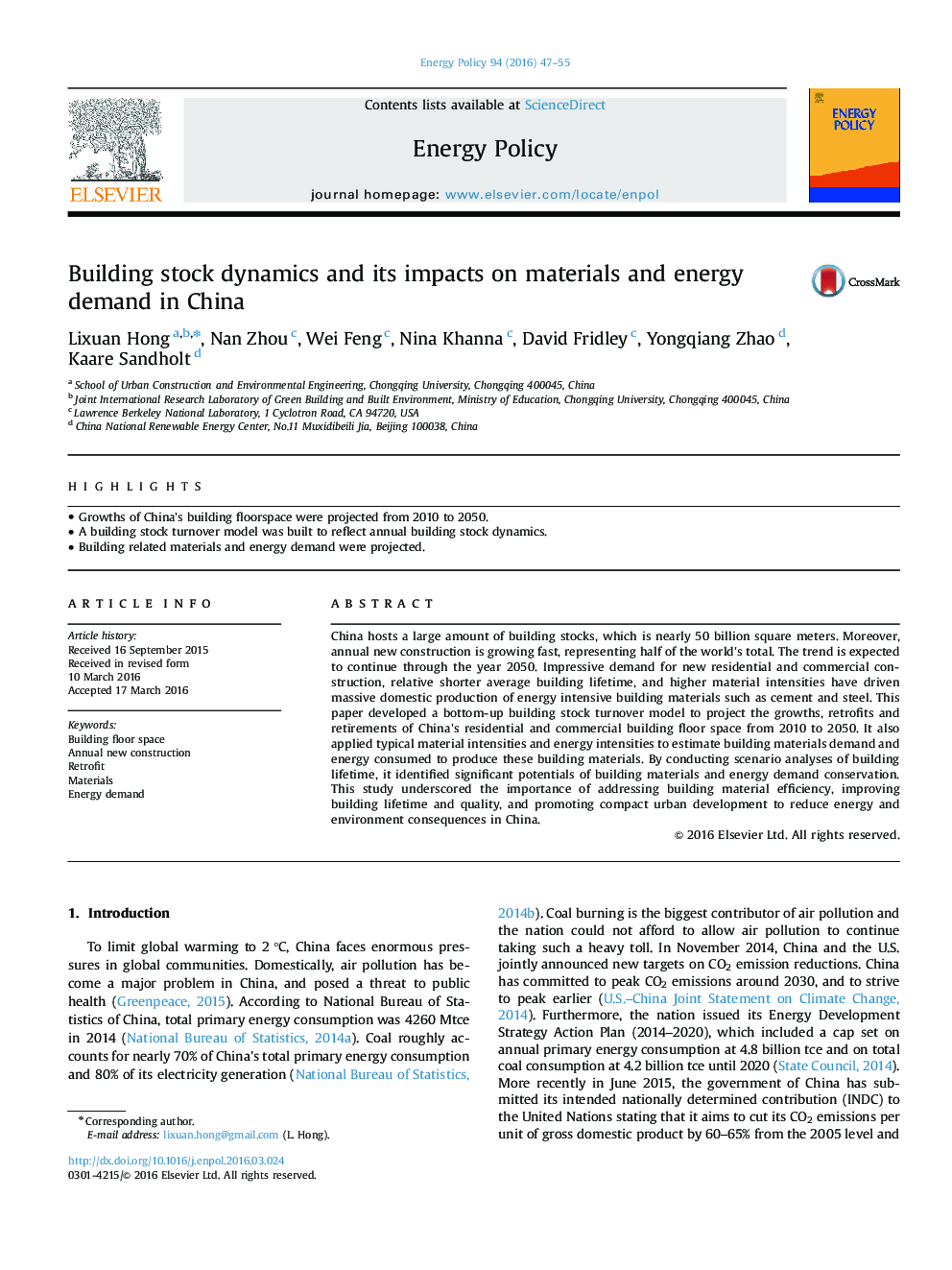 Building stock dynamics and its impacts on materials and energy demand in China