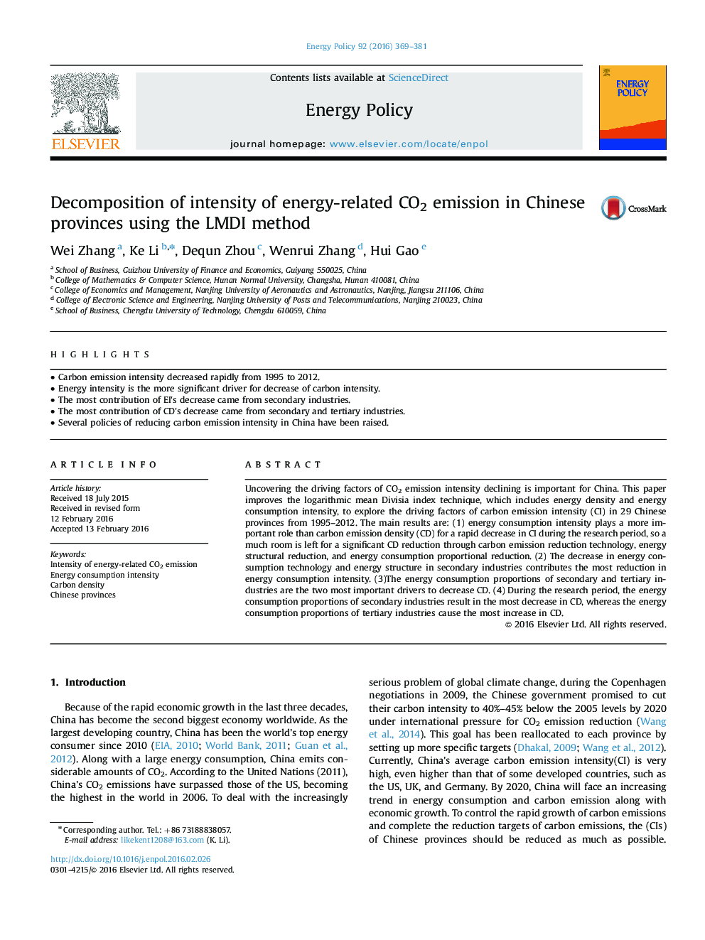 Decomposition of intensity of energy-related CO2 emission in Chinese provinces using the LMDI method