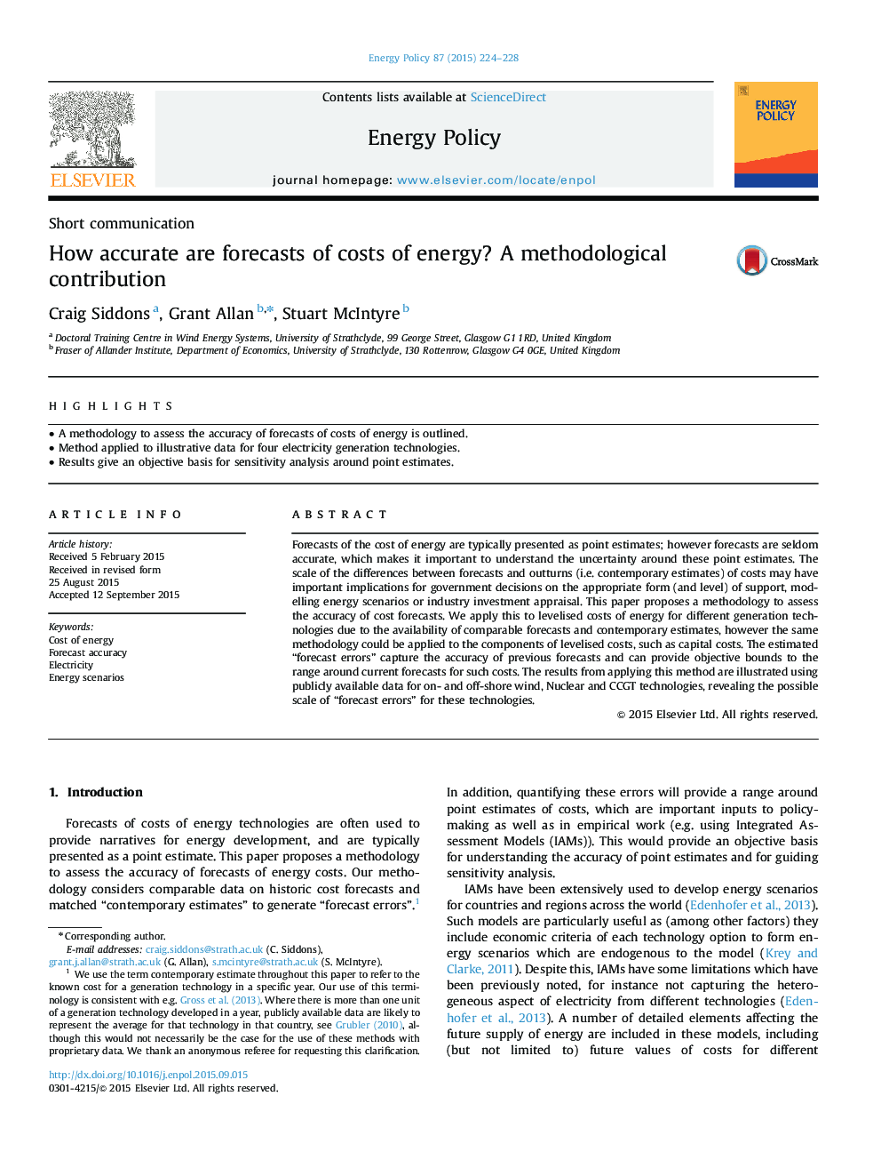 How accurate are forecasts of costs of energy? A methodological contribution