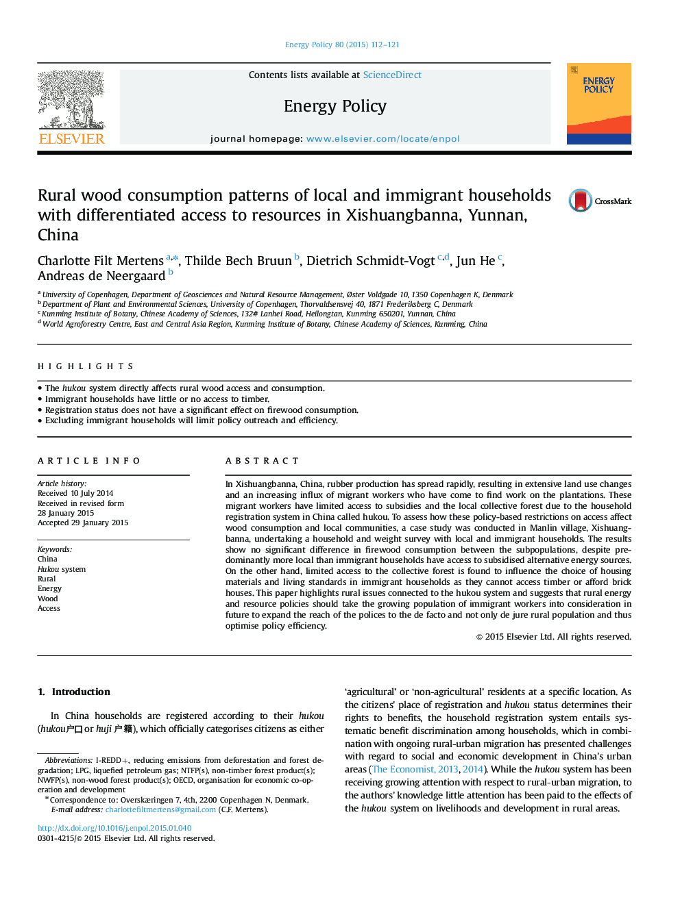 Rural wood consumption patterns of local and immigrant households with differentiated access to resources in Xishuangbanna, Yunnan, China