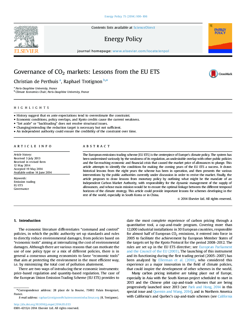 Governance of CO2 markets: Lessons from the EU ETS