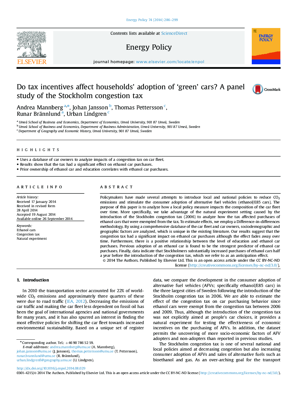 Do tax incentives affect households×³ adoption of 'green' cars? A panel study of the Stockholm congestion tax