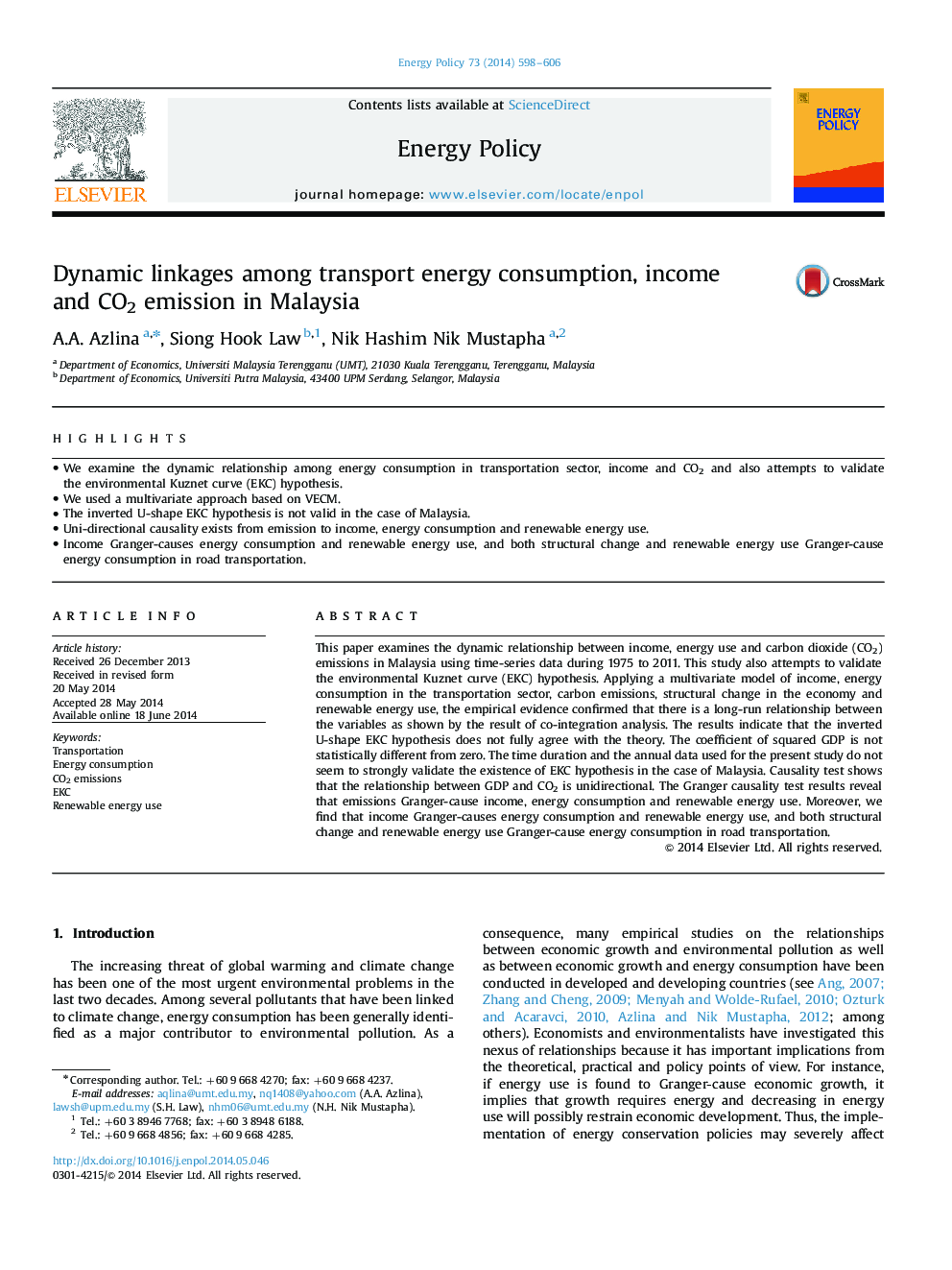 Dynamic linkages among transport energy consumption, income and CO2 emission in Malaysia