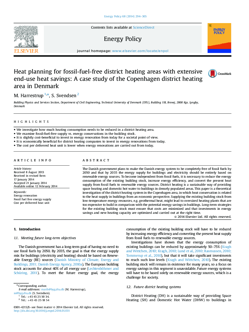 Heat planning for fossil-fuel-free district heating areas with extensive end-use heat savings: A case study of the Copenhagen district heating area in Denmark