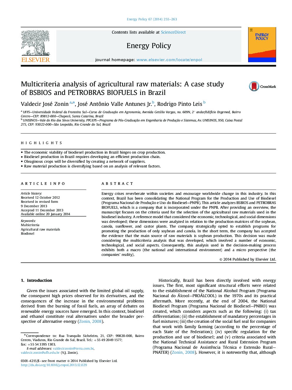 Multicriteria analysis of agricultural raw materials: A case study of BSBIOS and PETROBRAS BIOFUELS in Brazil