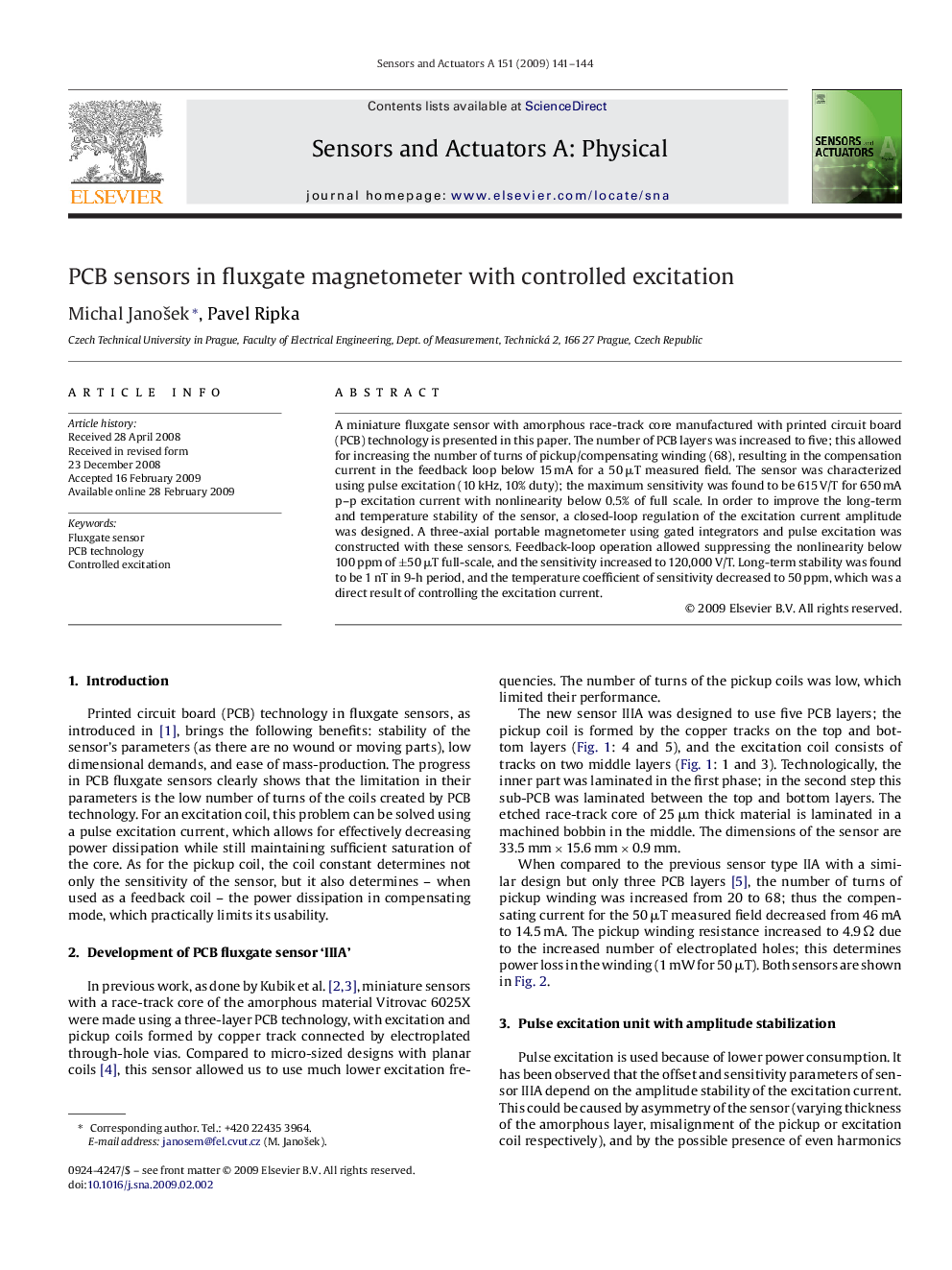 PCB sensors in fluxgate magnetometer with controlled excitation