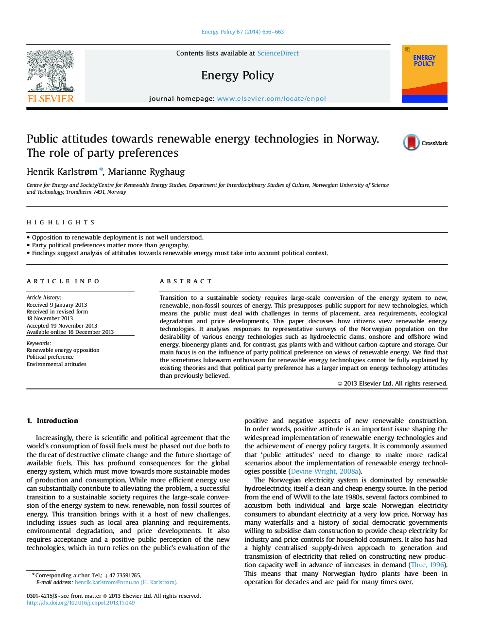 Public attitudes towards renewable energy technologies in Norway. The role of party preferences