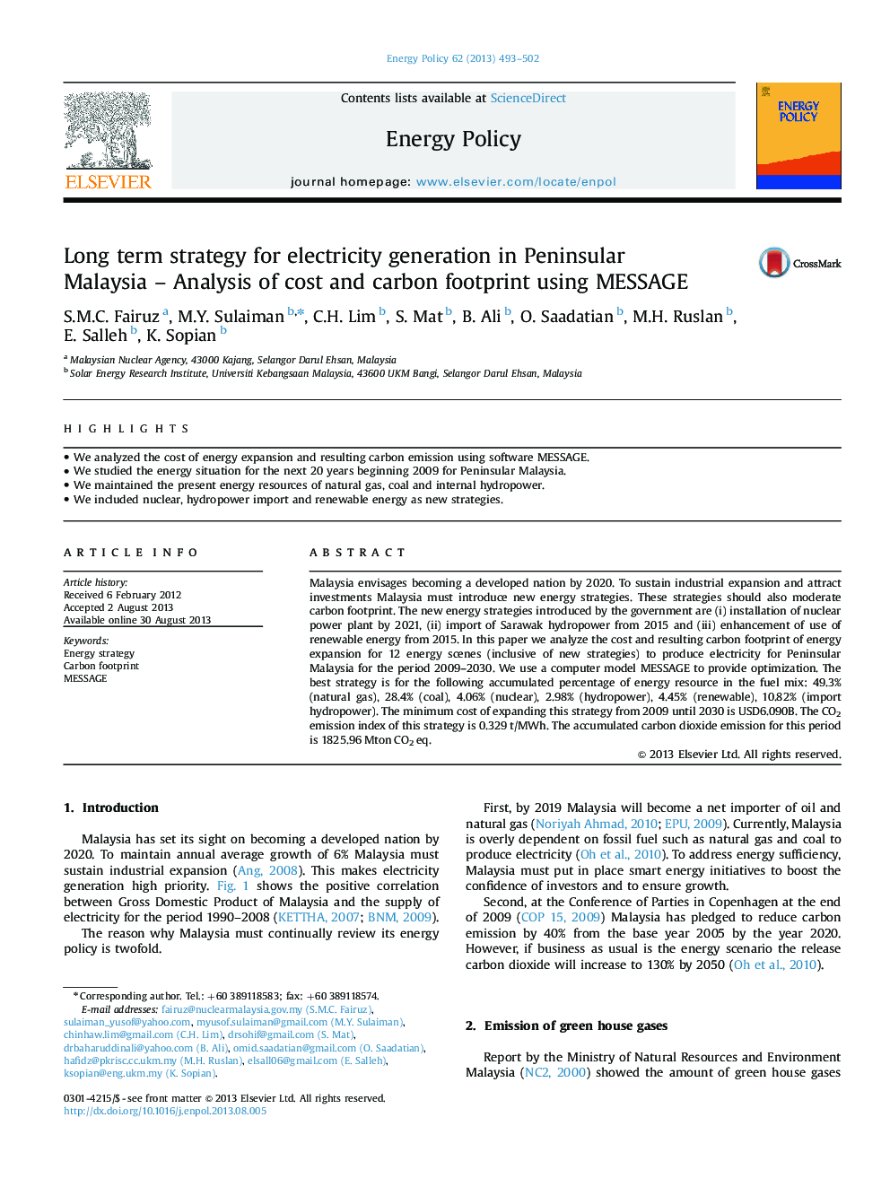 Long term strategy for electricity generation in Peninsular Malaysia - Analysis of cost and carbon footprint using MESSAGE